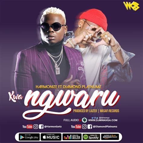 Audio Harmonize Ft Diamond Platnumz Kwangwaru Download Dj Mwanga