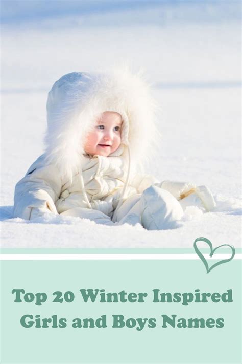 Top 20 Winter Inspired Girls And Boys Names Winter Inspired Boy