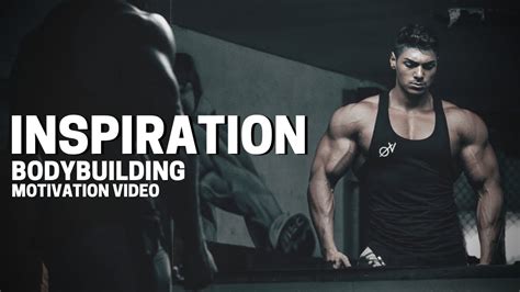 Bodybuilding Motivation Video Inspiration 2018 Youtube