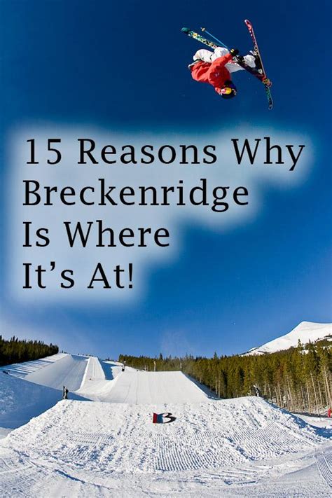 Breckenridge Colorados Iconic Ski Town Is Waiting For You