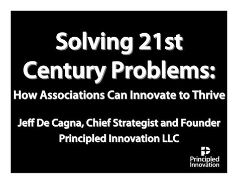 Solving 21st Century Problems