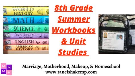 8th Grade Summer Workbooks And Unit Studies Marriage Motherhood