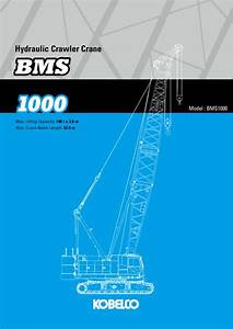 Kobelco Bms1000 Specs Features Free Load Chart Download