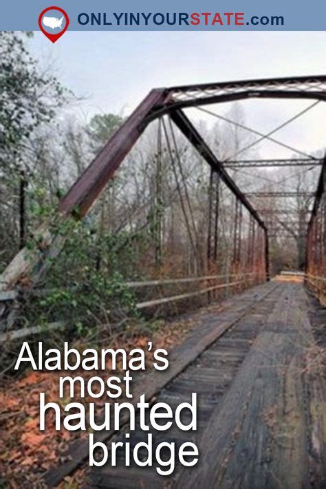 Travel Alabama Attractions Usa Real Haunted Places Places To