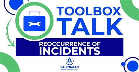 Toolbox Talk Reoccurrence Of Incidents Cairnmead