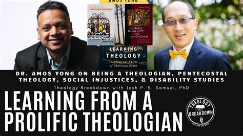 Dr Amos Yong On Being A Theologian Pentecostal Studies Social