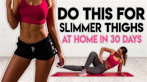 DO THIS FOR SLIM THIGHS In 30 Days Inner Outer Thigh Tone Home