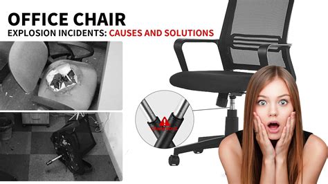 Office Chair Explosion Incidents Causes And Solutions