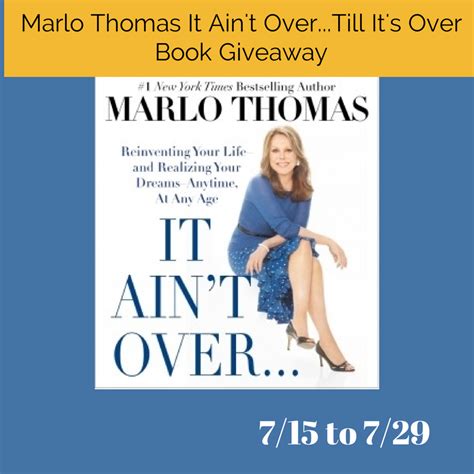 coolestmommy s coolest thoughts marlo thomas it ain t over till it s over book giveaway