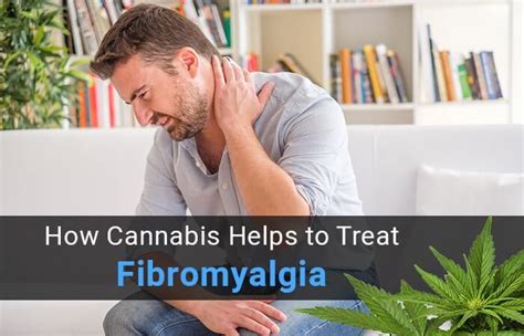 How Cannabis Helps To Treat Fibromyalgia Get An Mmj Card Online