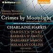 Crimes by Moonlight: Mysteries from the Dark Side (Audio Download ...
