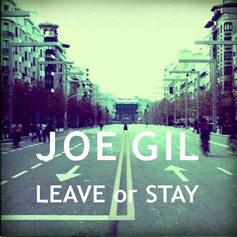 Leave Or Stay Single By Joe Gil Rhapsody