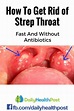 Ultimate Guide To Combat Warning Signs Of Strep Throat | Strep throat ...