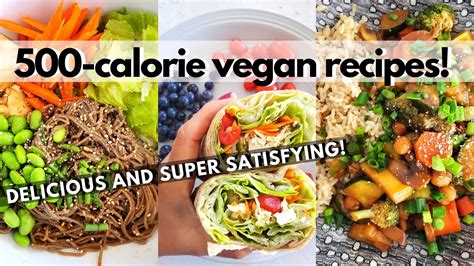 500 Calorie Vegan Recipes Healthy Low Calorie Vegan Meal Ideas The