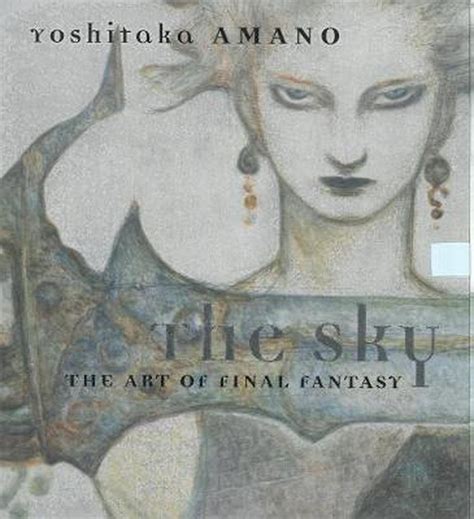 The Sky The Art Of Final Fantasy Slipcased Edition By Yoshitaka Amano