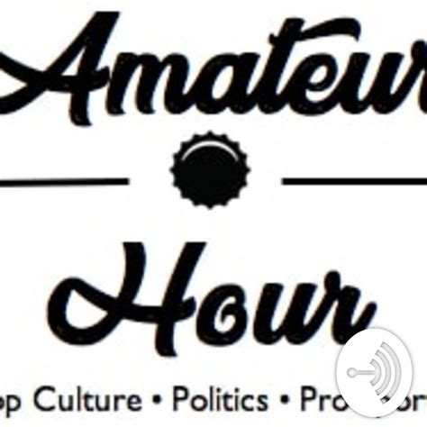 amateur hour podcast on spotify