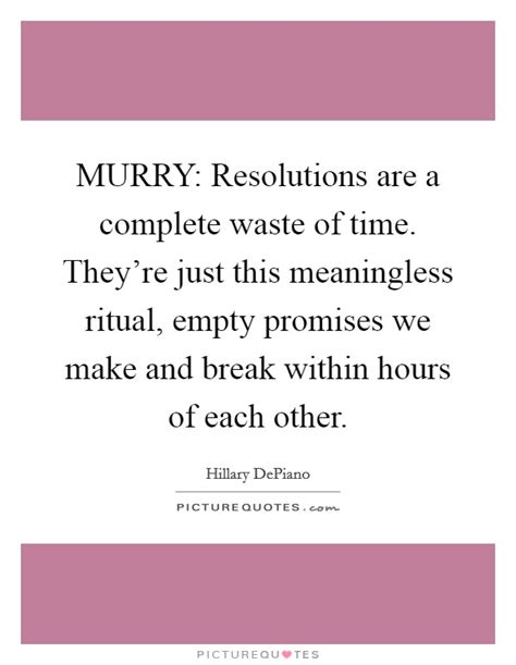 A page for describing quotes: Empty Promises Quotes & Sayings | Empty Promises Picture ...