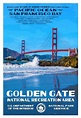 Golden Gate National Recreation Area | National park posters ...