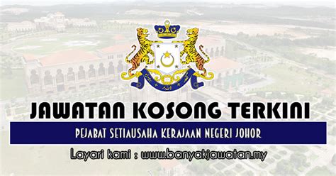 Bung mokthar pelawa anifah bertanding atas tiket bn pada prk. Jawatan Kosong di Pejabat Setiausaha Kerajaan Negeri Johor ...