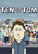Ten Year Old Tom - stream tv show online