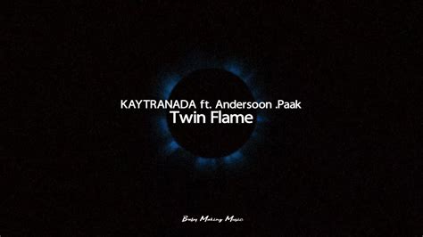 Kaytranada Twin Flame Ft Anderson Paak Lyrics Youtube