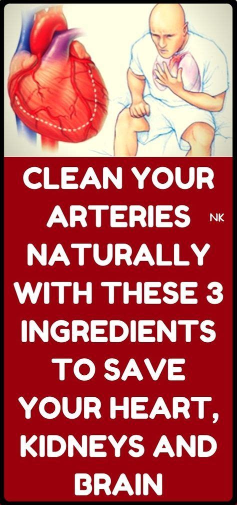 how to clean out plaque in arteries 3 ingredients mixture natural