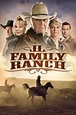 Ver JL Family Ranch 2016 Película Completa En Chile - Repelis