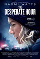 The Desperate Hour Details and Credits - Metacritic