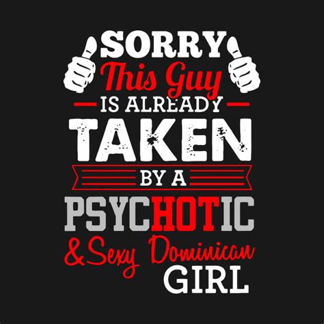 sorry this guy is already taken by a psychotic and sexy dominican girl best t for son t