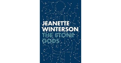The Stone Gods By Jeanette Winterson