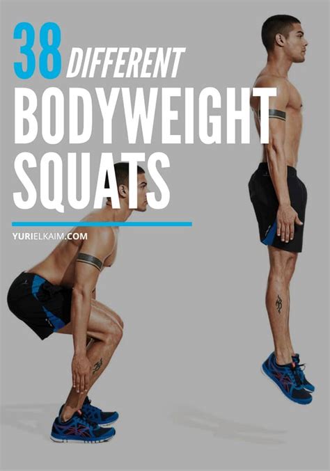 38 Different Types Of Bodyweight Squats The Ultimate Guide Yuri Elkaim Squat Workout Body