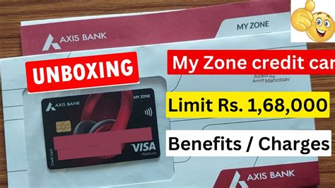 Axis Bank My Zone Credit Card Unboxing 2023 Card Benefits Youtube