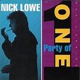 Nick Lowe – Party Of One (1990, CD) - Discogs