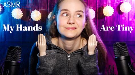 asmr with tiny hands youtube