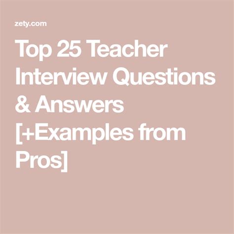 Top 25 Teacher Interview Questions And Answers Examples From Pros