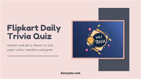 Read on for some hilarious trivia questions that will make your brain and your funny bone work overtime. Flipkart Daily Trivia Quiz Answers - September 2020