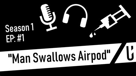 Up S E Man Swallows Airpod Youtube