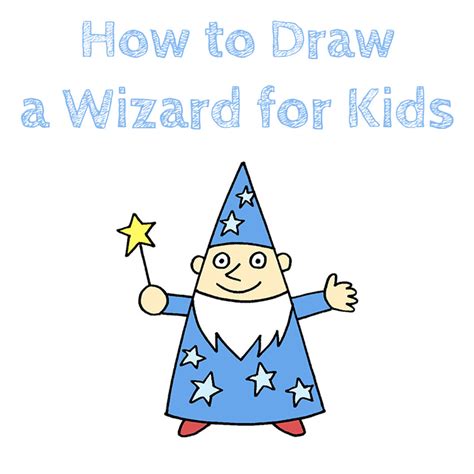 How To Draw A Wizard For Kids How To Draw Easy