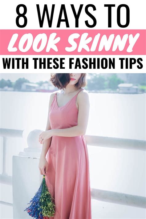 Ways To Look Skinnier Fashion Tips Thatll Make You Look Slim