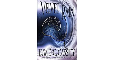 Velvet Rain By David C Cassidy