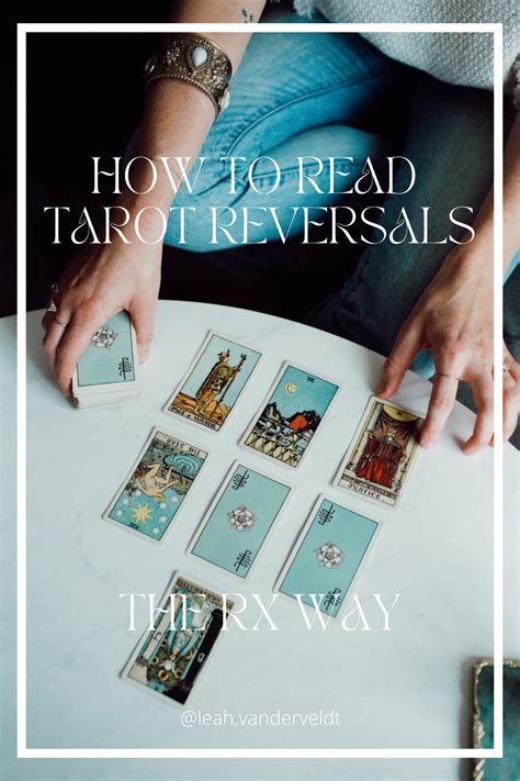 How To Read Reversed Tarot Cards Leah Vanderveldt