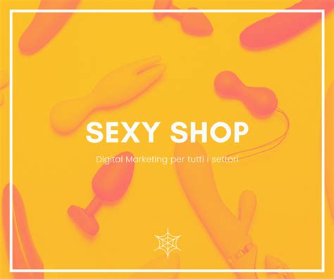 Sex Shop Digital Marketing Strategies Viva Digital