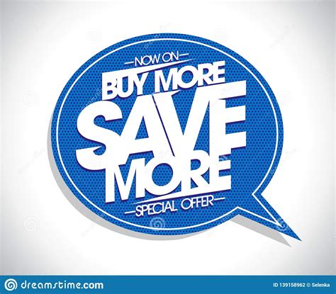Buy More Save More Poster Concept With Speech Bubble Special Offer