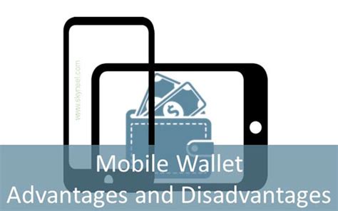When you make a mobile purchase using a credit card in. Mobile Wallet Advantages and Disadvantages