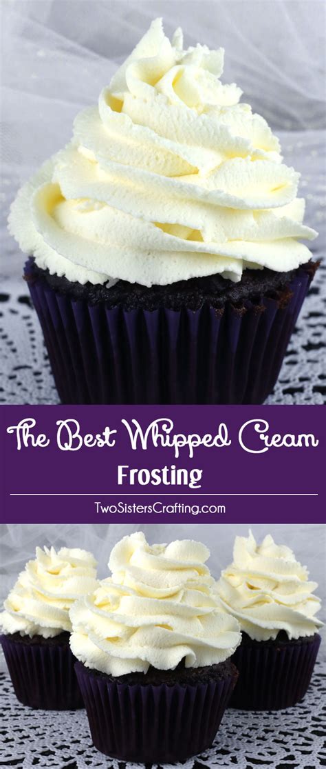 The Best Whipped Cream Frosting Two Sisters