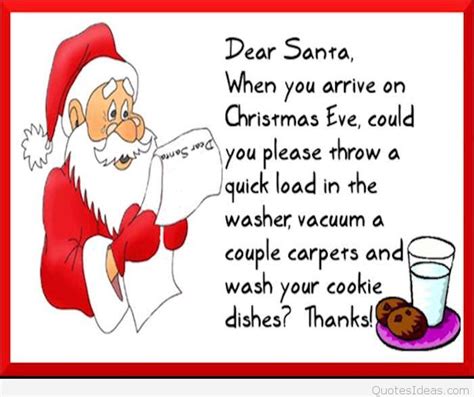 Explore, play and learn with santa's elves all december long. Dear Santa Funny Quotes