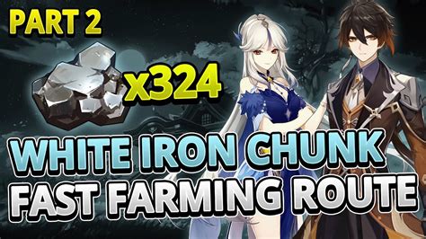 Part 2 White Iron Chunk 324 Locations Fast Farming Route Genshin