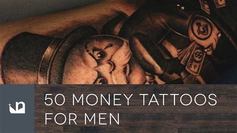 50 Money Tattoos For Men Youtube