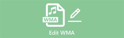 Remarkable Software To Edit Wma Files On Mac And Windows Pc