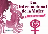 8 de marzo: Día Internacional de la Mujer, ¿por qué es tan importante ...